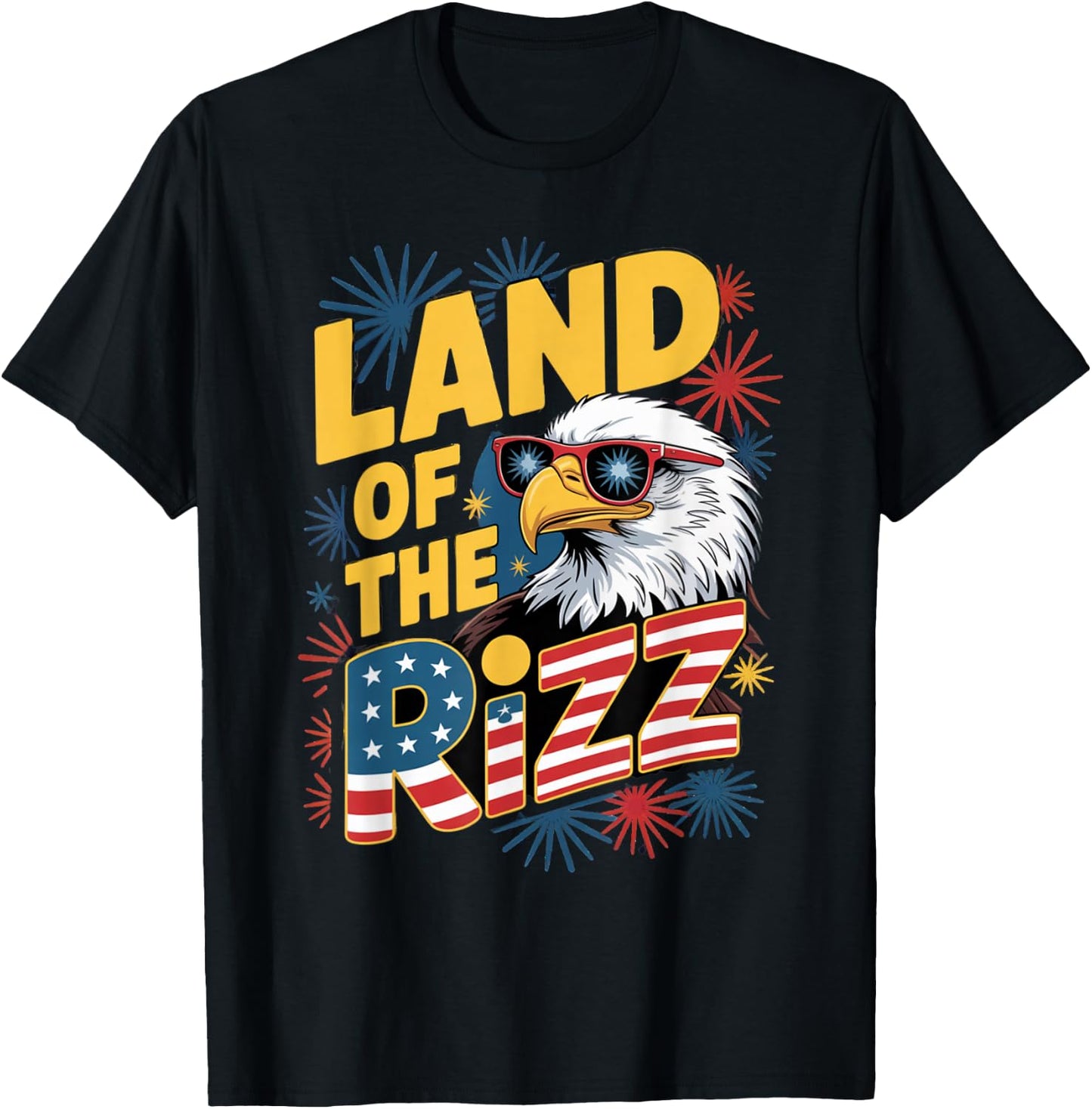 Land of The Rizz Patriotic American USA Flag 4th of July T-Shirt - T-Shirt | Black