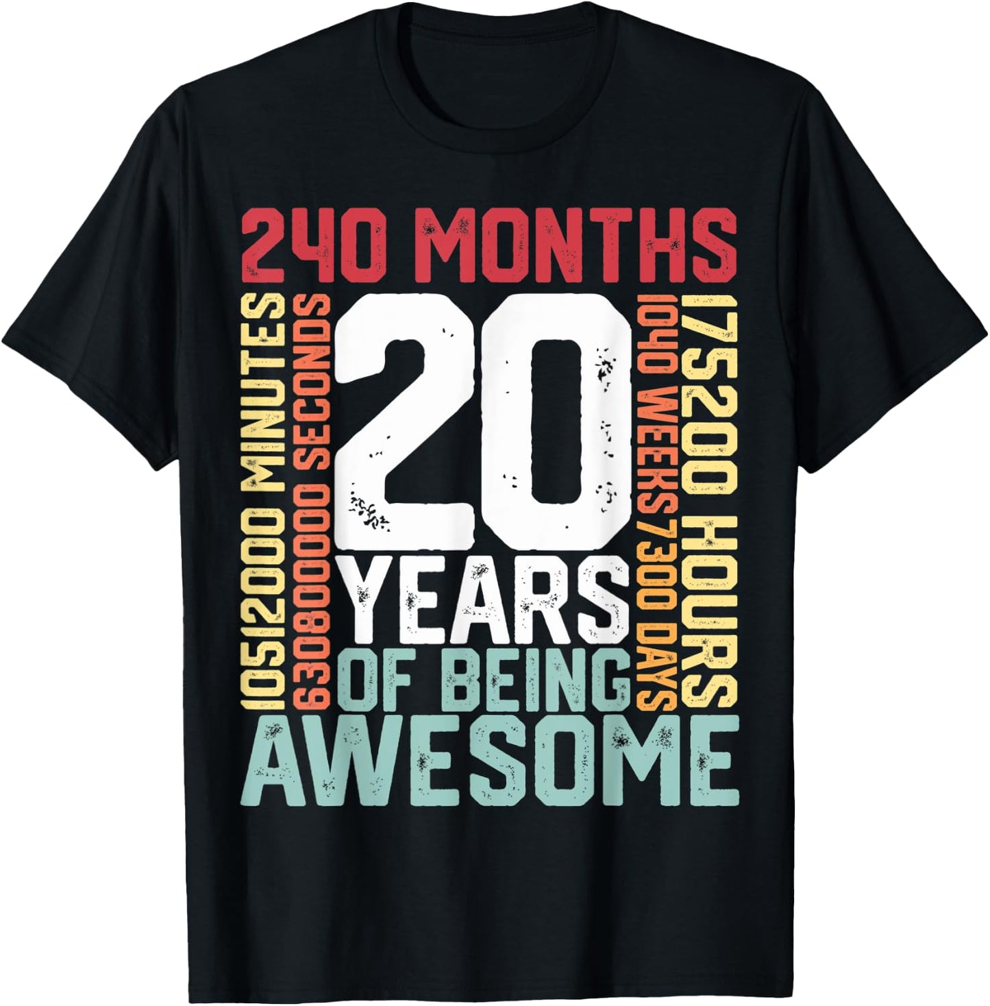 20 years of being Awesome Months weeks days special birthday T-Shirt - T-Shirt | Black