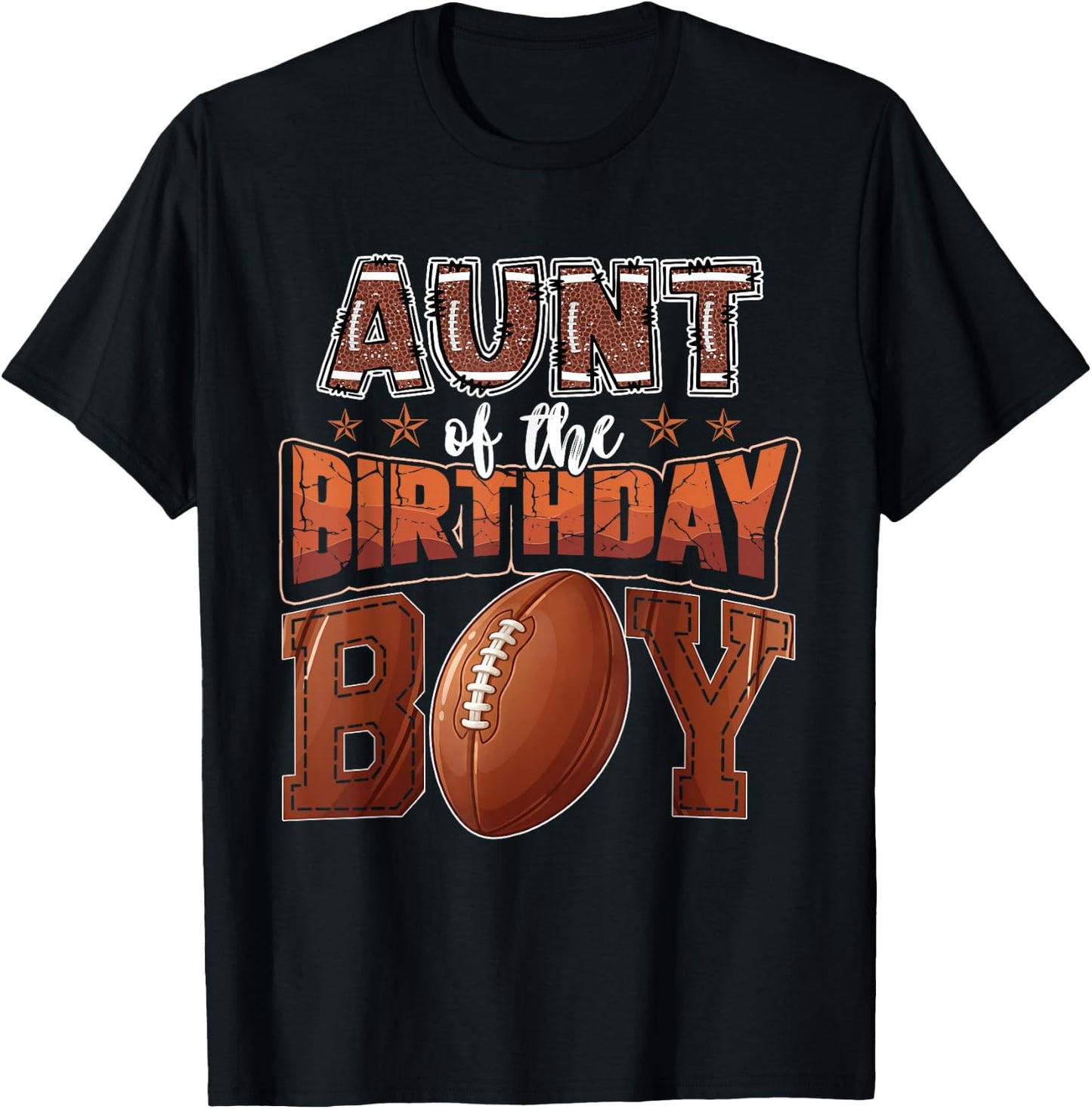 Aunt of The Birthday Boy Game Day Football T-Shirt - T-Shirt | Black