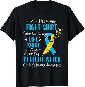 Cushing's Disease Awareness My Fight T-Shirt - T-Shirt | Black