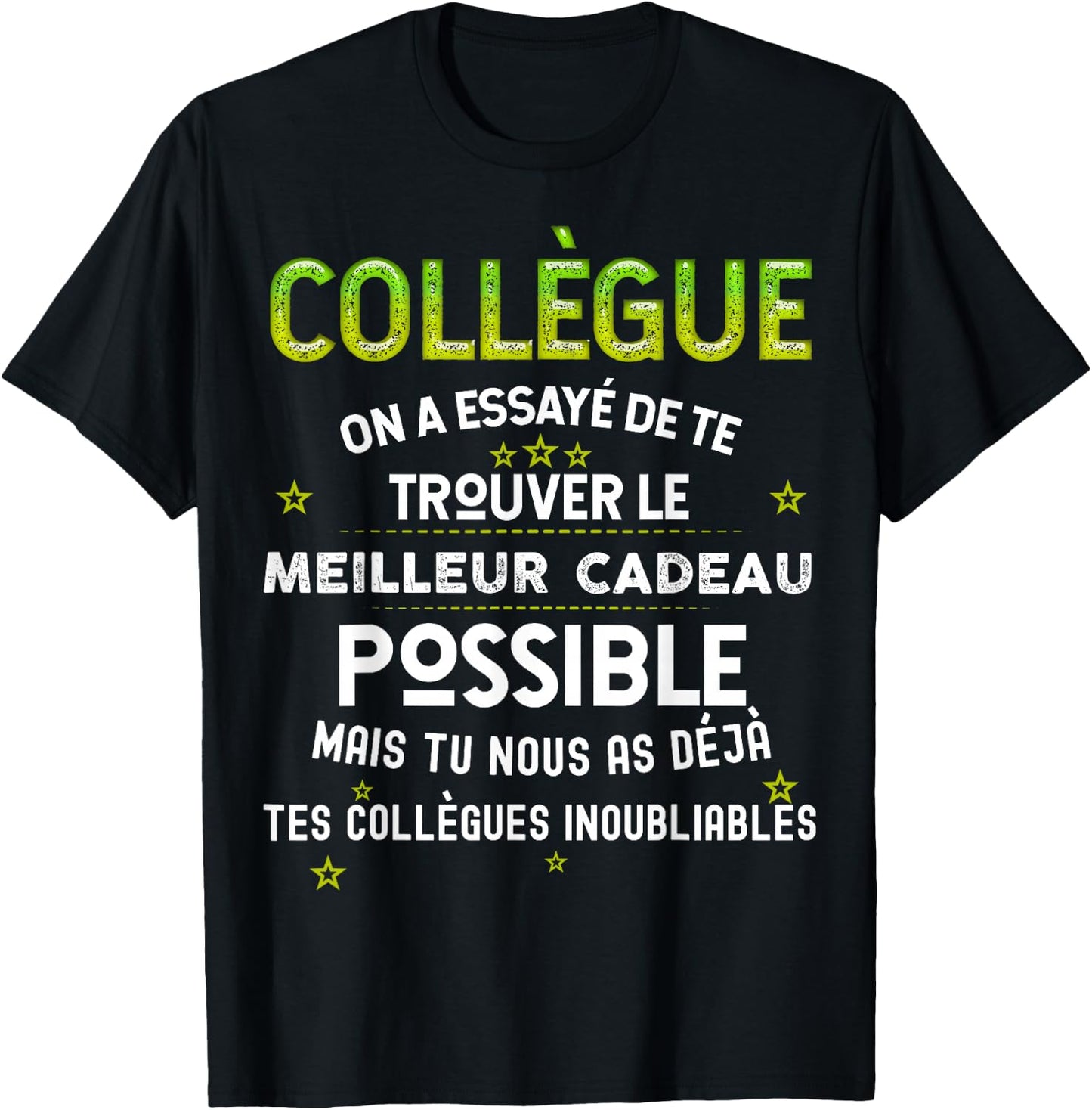 Gift Our Colleague From The Best , Black, S T-Shirt - T-Shirt | Black