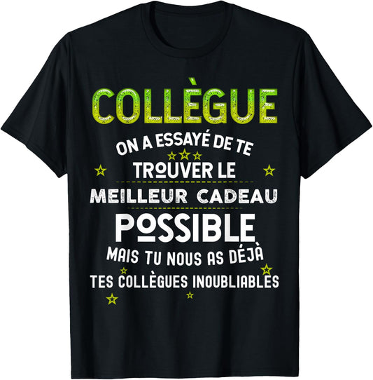 Gift Our Colleague From The Best , Black, S T-Shirt - T-Shirt | Black