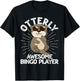 Otterly Awesome Bingo Player Cute Otter Funny Bingo Player T-Shirt - T-Shirt | Black