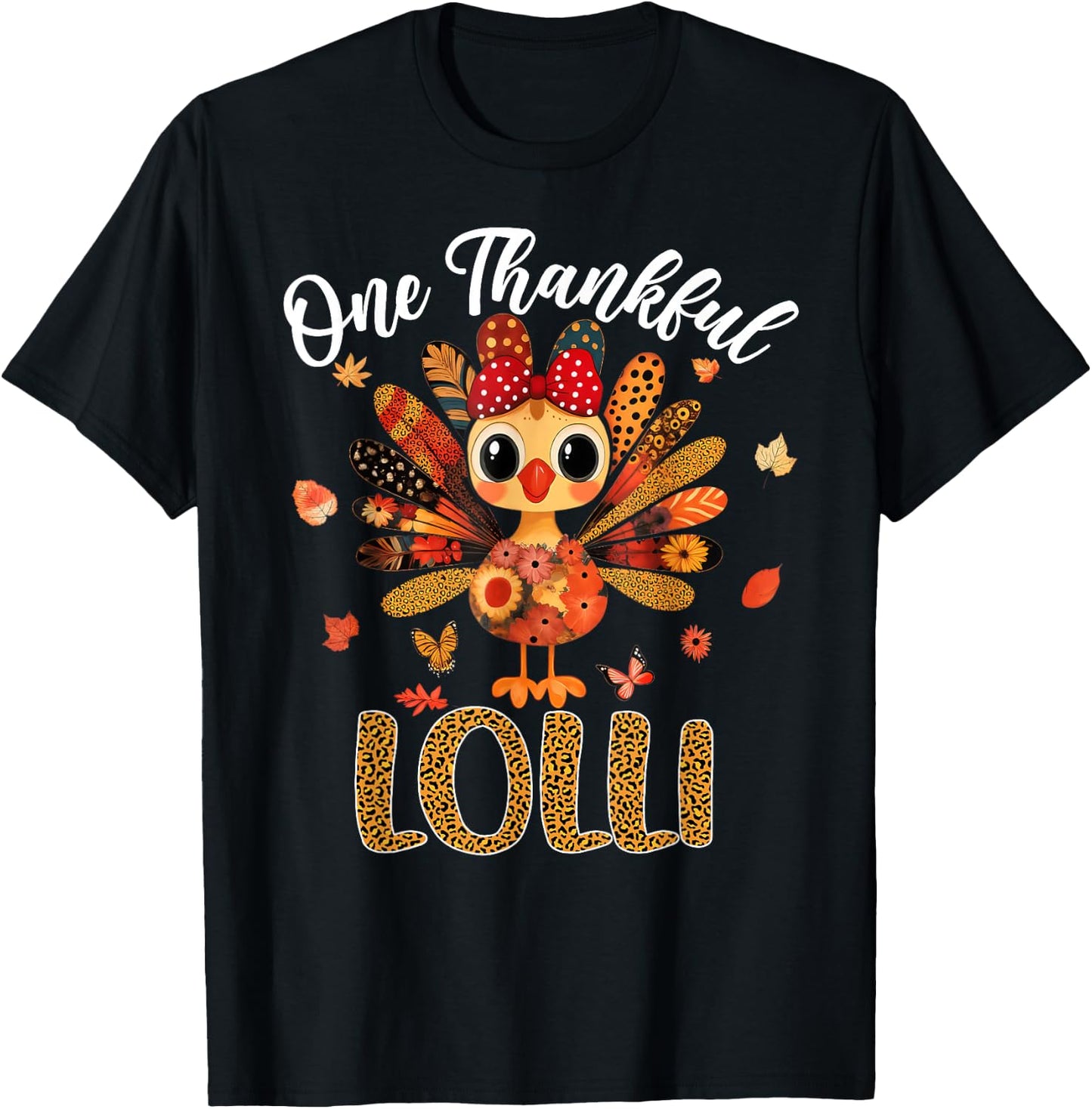 One Thankful Lolli Autumn Fall Turkey Thanksgiving Women T-Shirt - T-Shirt | Black