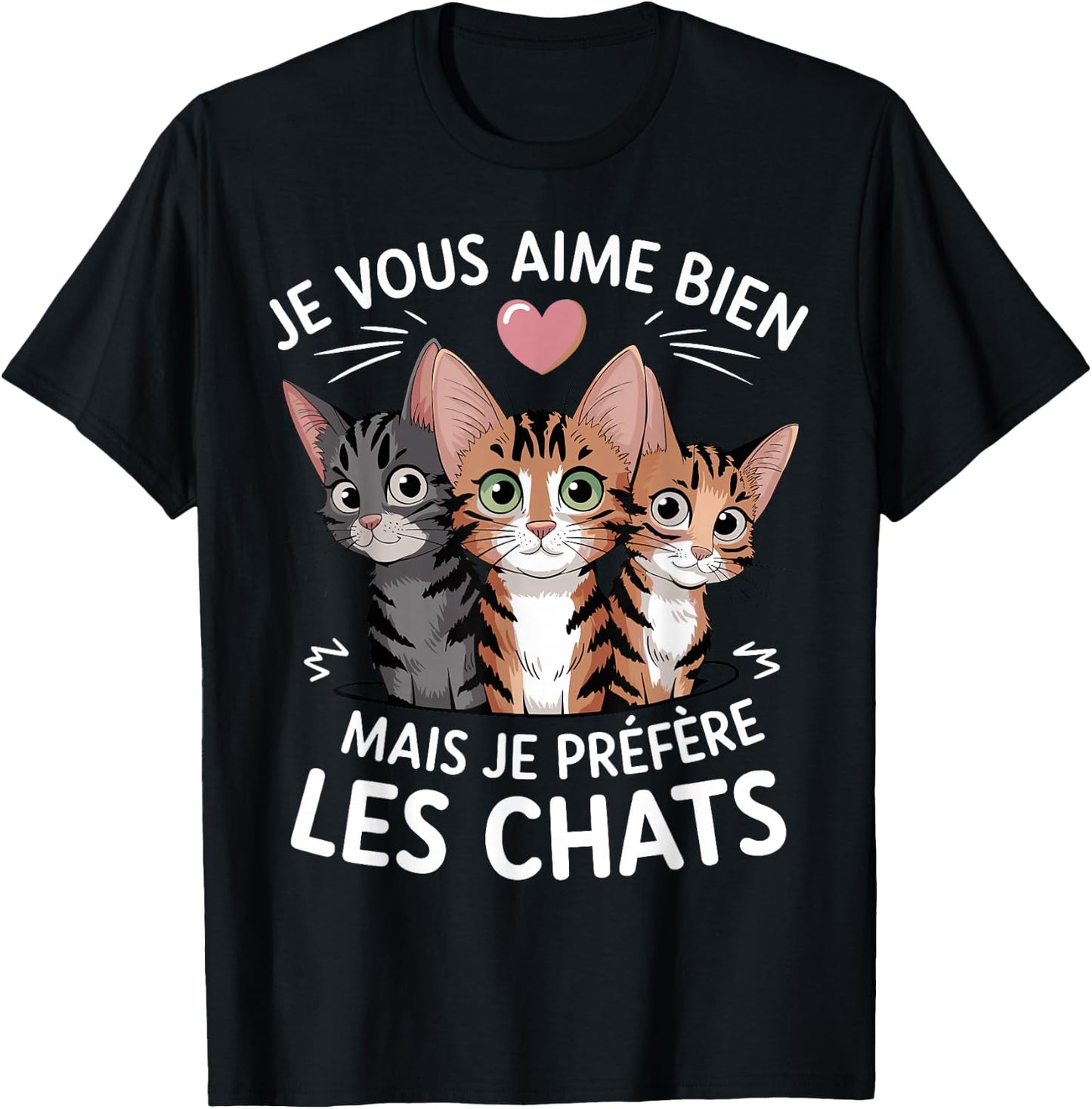 I like you but I prefer cats humor cat T-Shirt - T-Shirt | Black