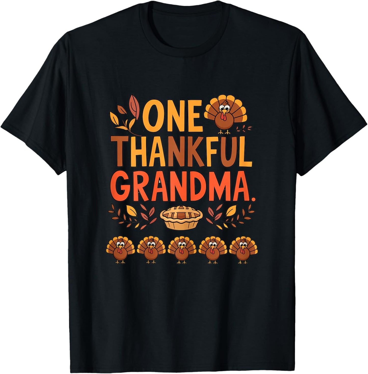 Funny Thanksgiving Grandma Graphic One thankful grandma Fall T-Shirt - T-Shirt | Black