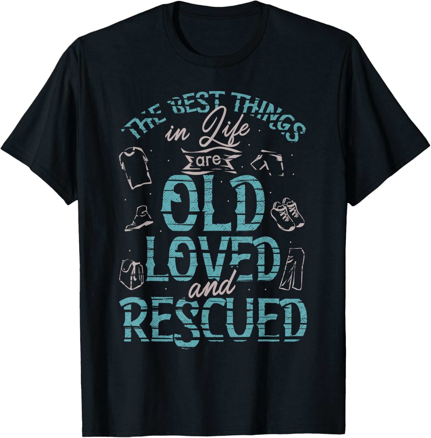 Thrifting Thrift Store Shop The Best Things In Life T-Shirt - T-Shirt | Black