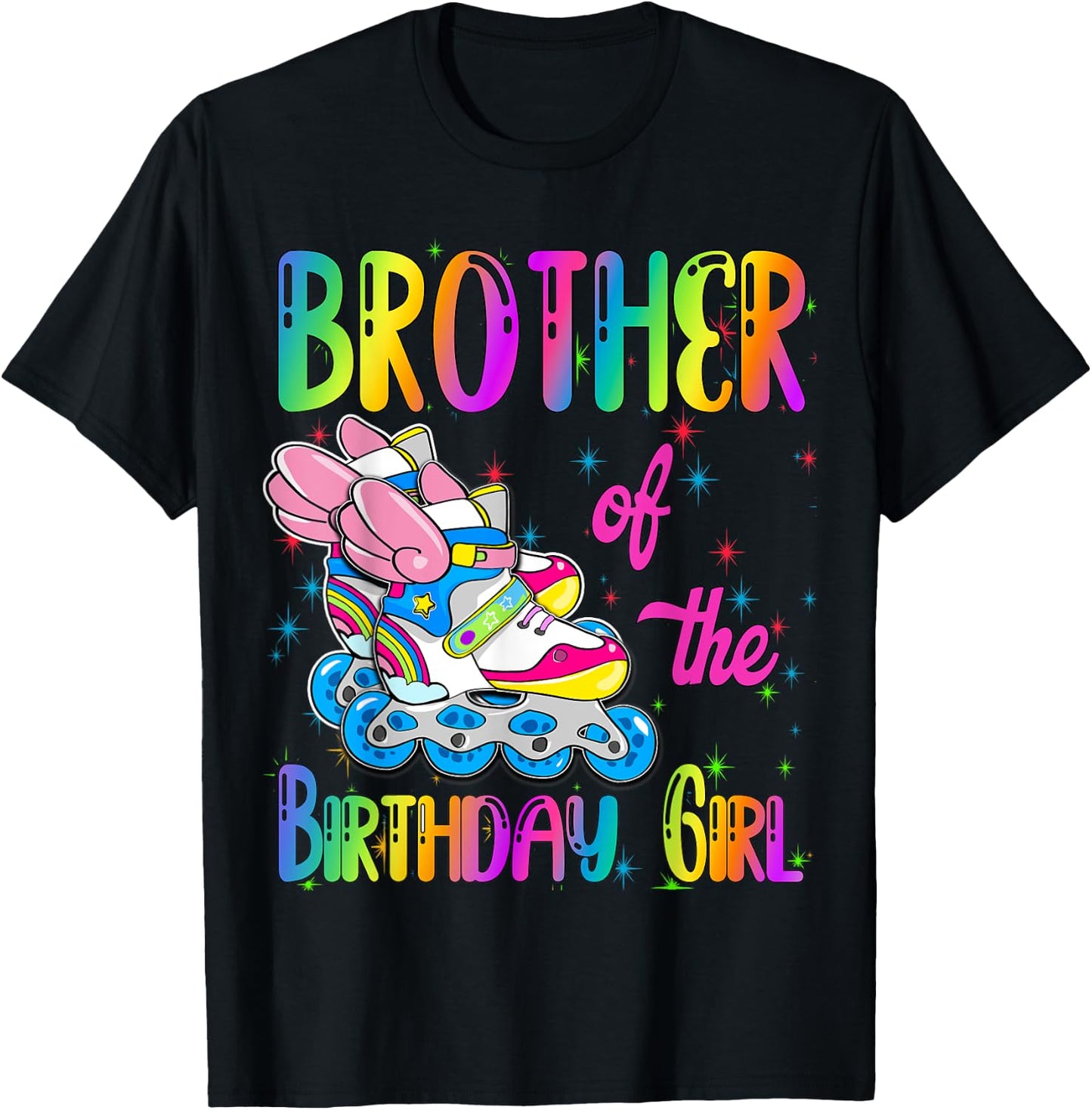 Brother of the Birthday girl Rolling skate Family Party T-Shirt - T-Shirt | Black