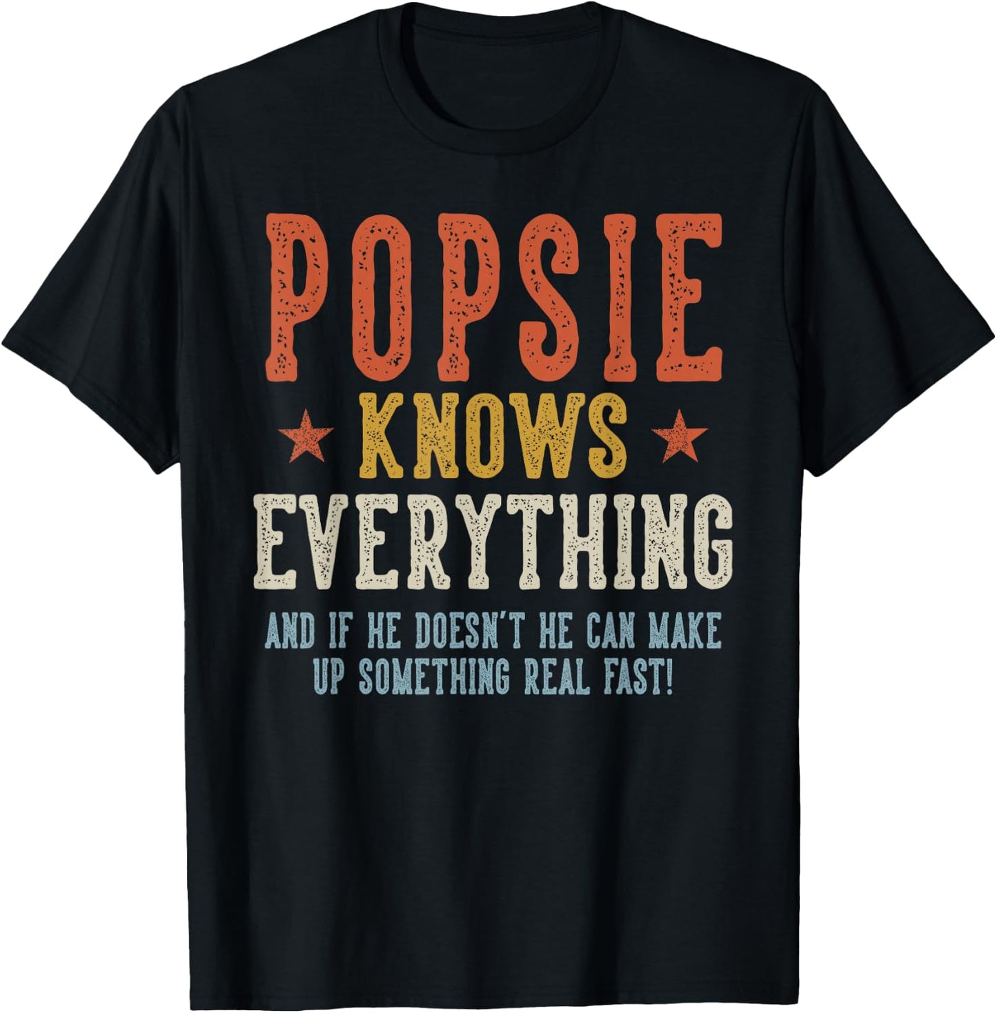 POPSIE Knows Everything Father's Day Retro Vintage T-Shirt - T-Shirt | Black