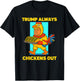 Funny taco Tuesday Trump Always Chickens Out funny meme taco T-Shirt - T-Shirt | Black