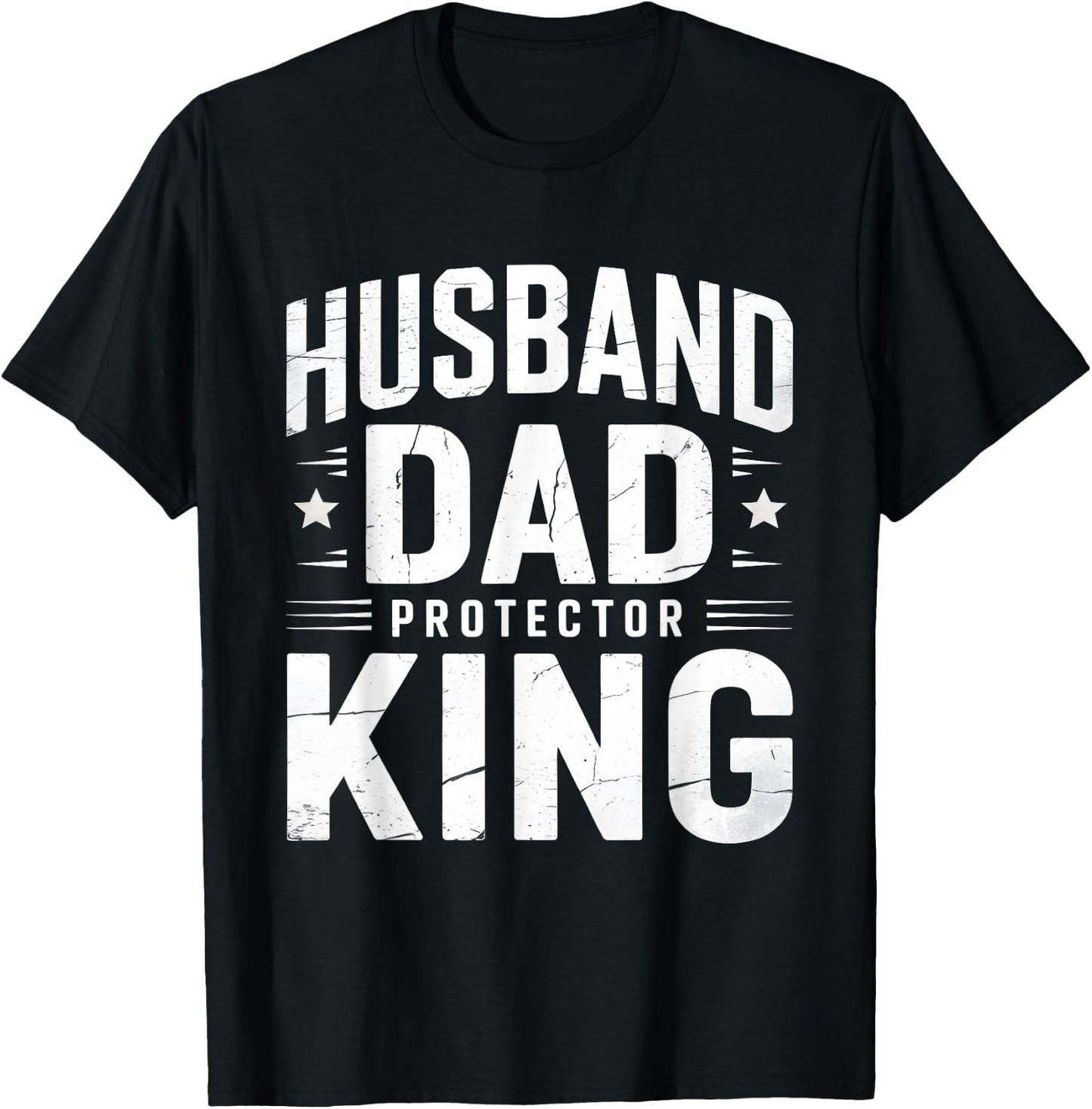 Husband Dad Protector King Fathers Day T-Shirt - T-Shirt | Black