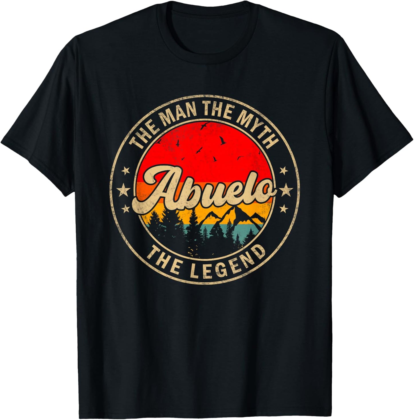 Abuelo the Man the Myth the Legend Father's Day for Grandpa T-Shirt - T-Shirt | Black