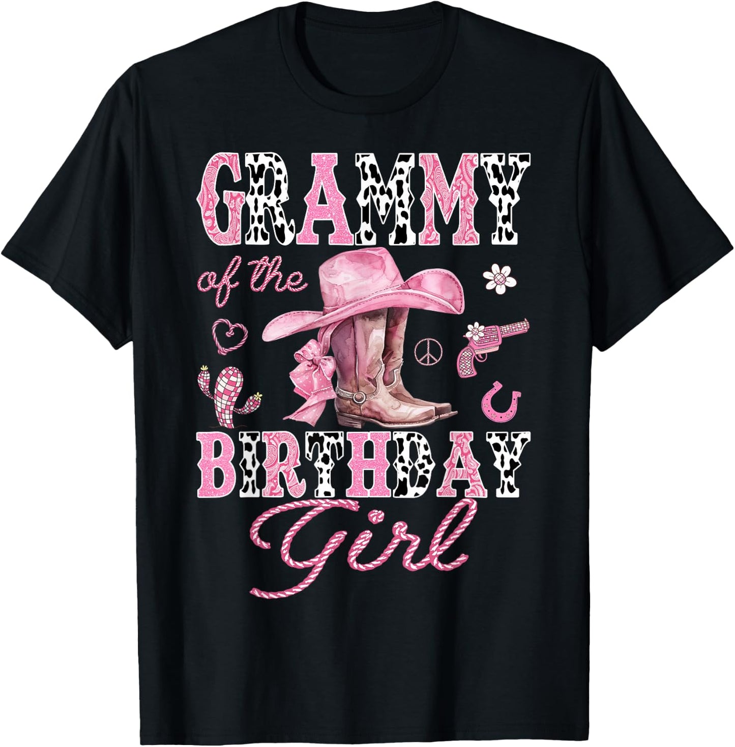 Grammy Of the Birthday Girl Pink CowGirl Western Rodeo T-Shirt - T-Shirt | Black
