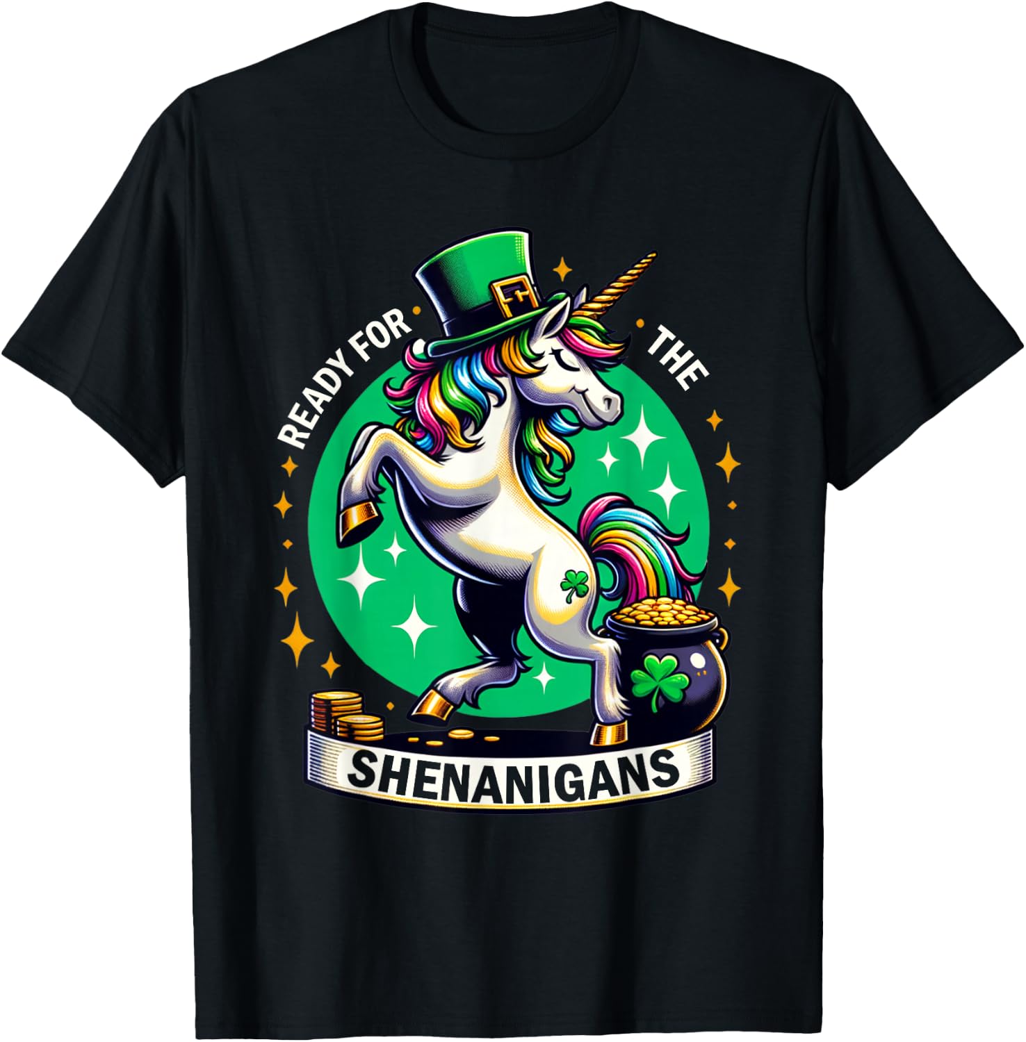 St. Patrick's Day Unicorn Coins Clover Ready for Shenanigans T-Shirt - T-Shirt | Black