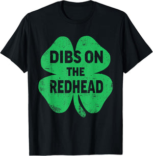 Shamrock Dibs On The Redhead Funny Irish St Patricks Day T-Shirt - T-Shirt | Black
