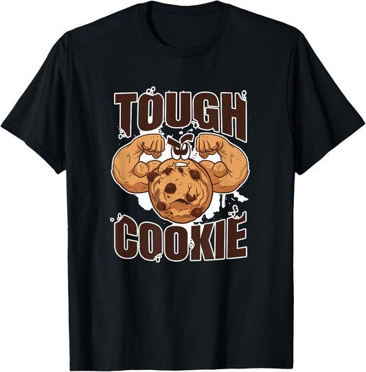 Tough Cookie Bodybuilding Food Lover Muscular T-Shirt - T-Shirt | Black