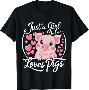 Pig Lover Just A Girl Who Loves Pigs T-Shirt - T-Shirt | Black