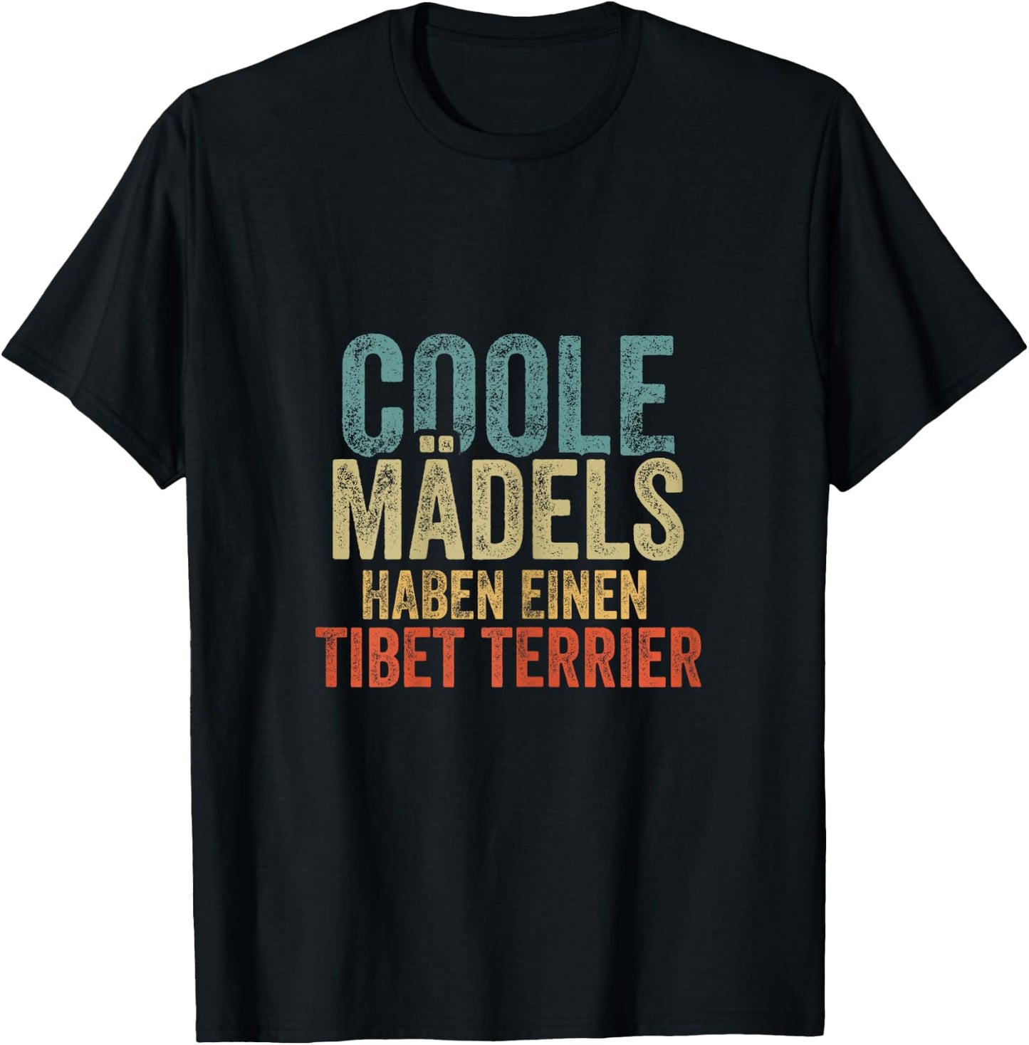 Coole Mädels haben einen Tibet Terrier , black T-Shirt - T-Shirt | Black