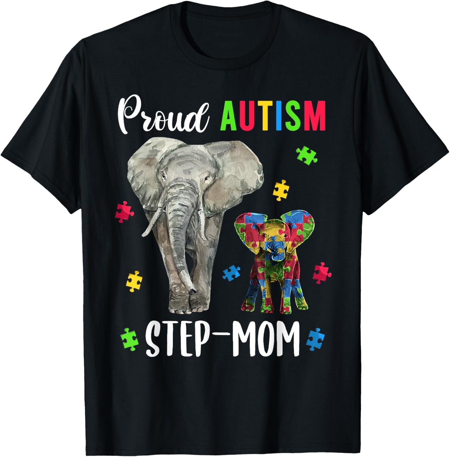 Proud Autism Step-mom Shirt, Fun Autism Awareness Bonus Mom T-Shirt - T-Shirt | Black