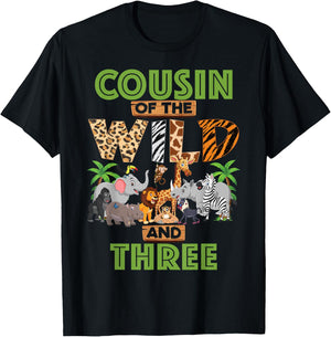 3rd Birthday Zoo Safari Jungle Cousin Of The Wild and Three T-Shirt - T-Shirt | Black