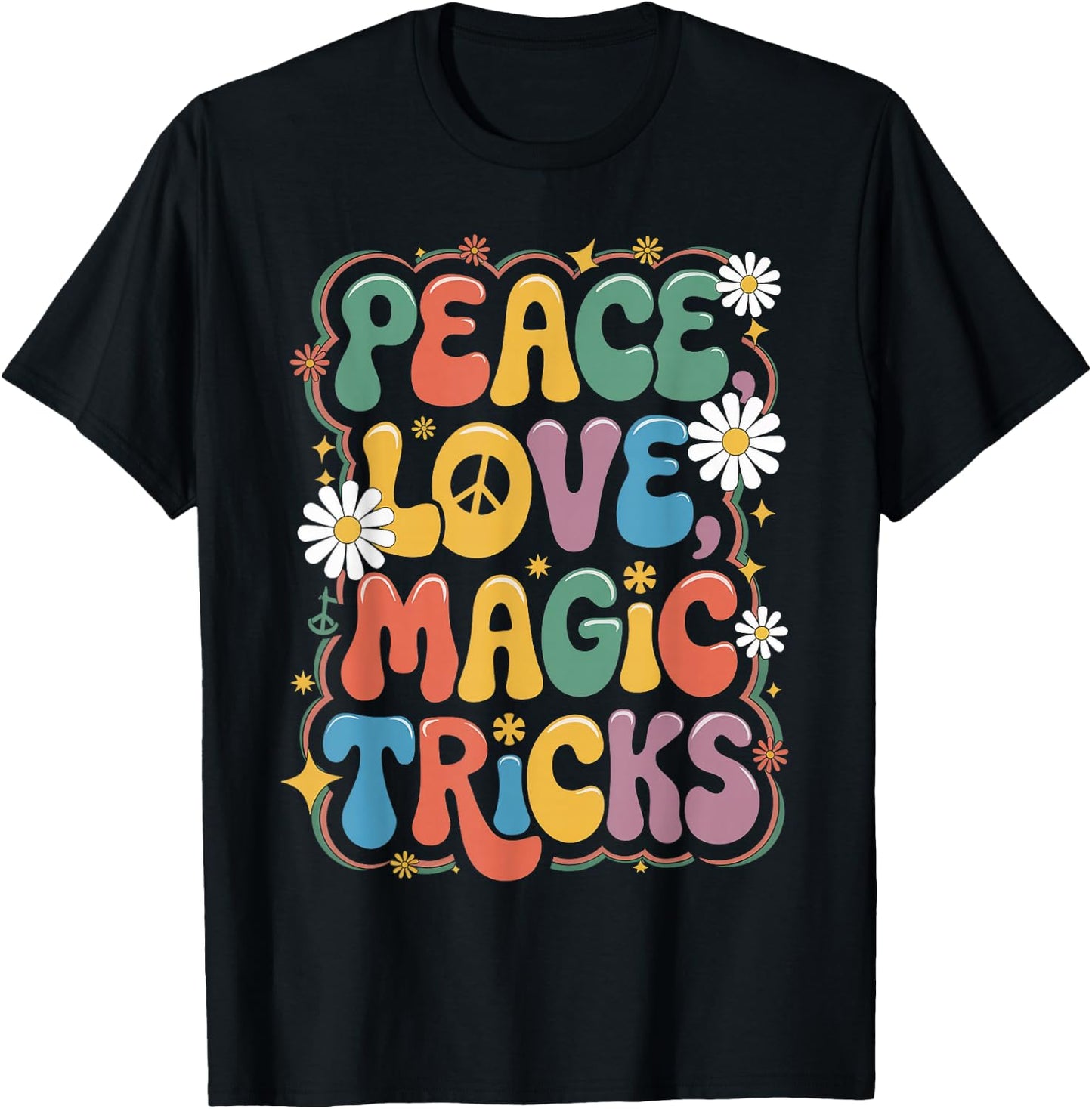 Magician 60s 70s Hippie Retro Peace Love Magic tricks T-Shirt - T-Shirt | Black