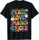Magician 60s 70s Hippie Retro Peace Love Magic tricks T-Shirt - T-Shirt | Black