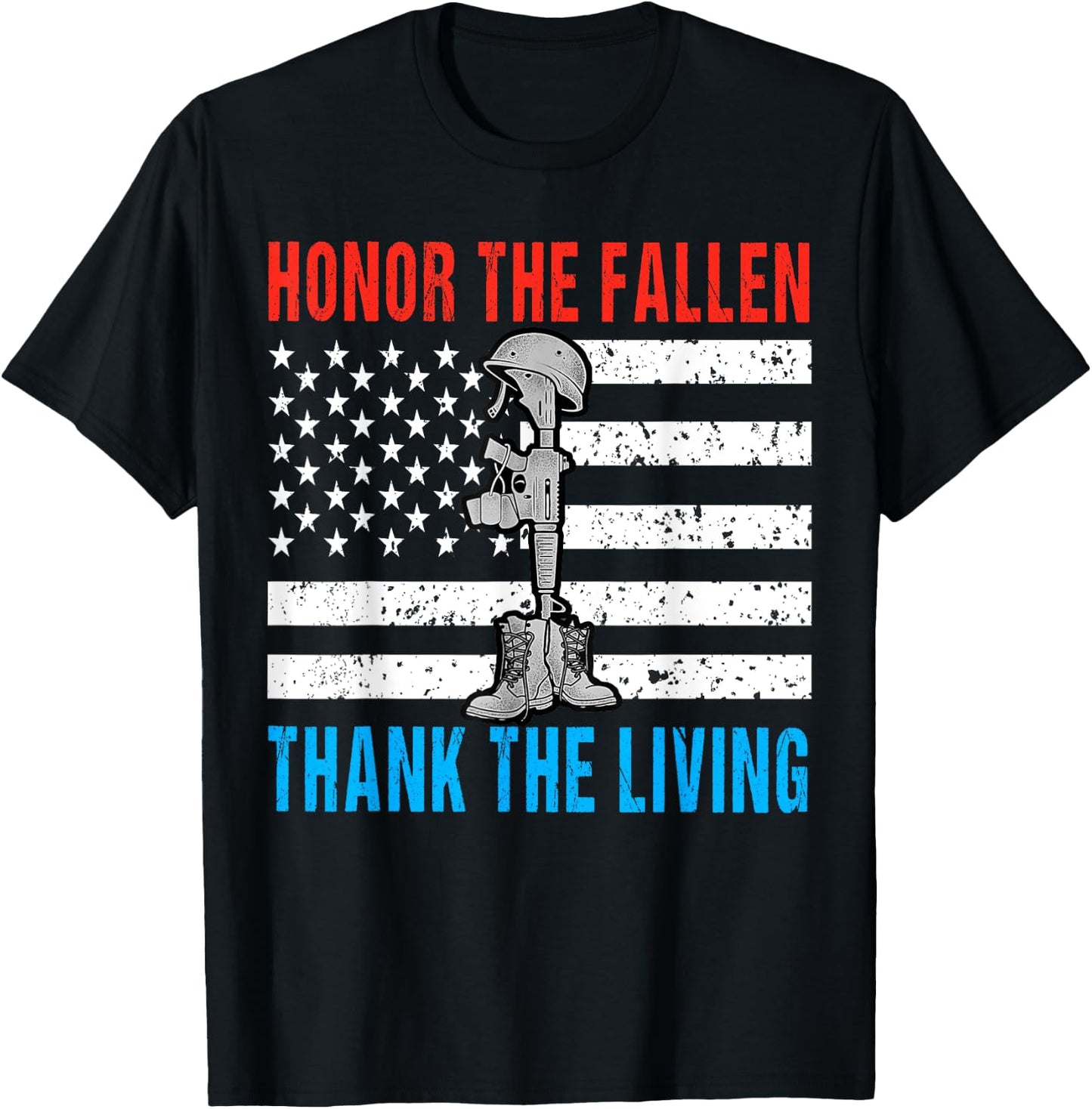 Honor The Fallen Thank Living Memorial Day May 31st Military T-Shirt - T-Shirt | Black