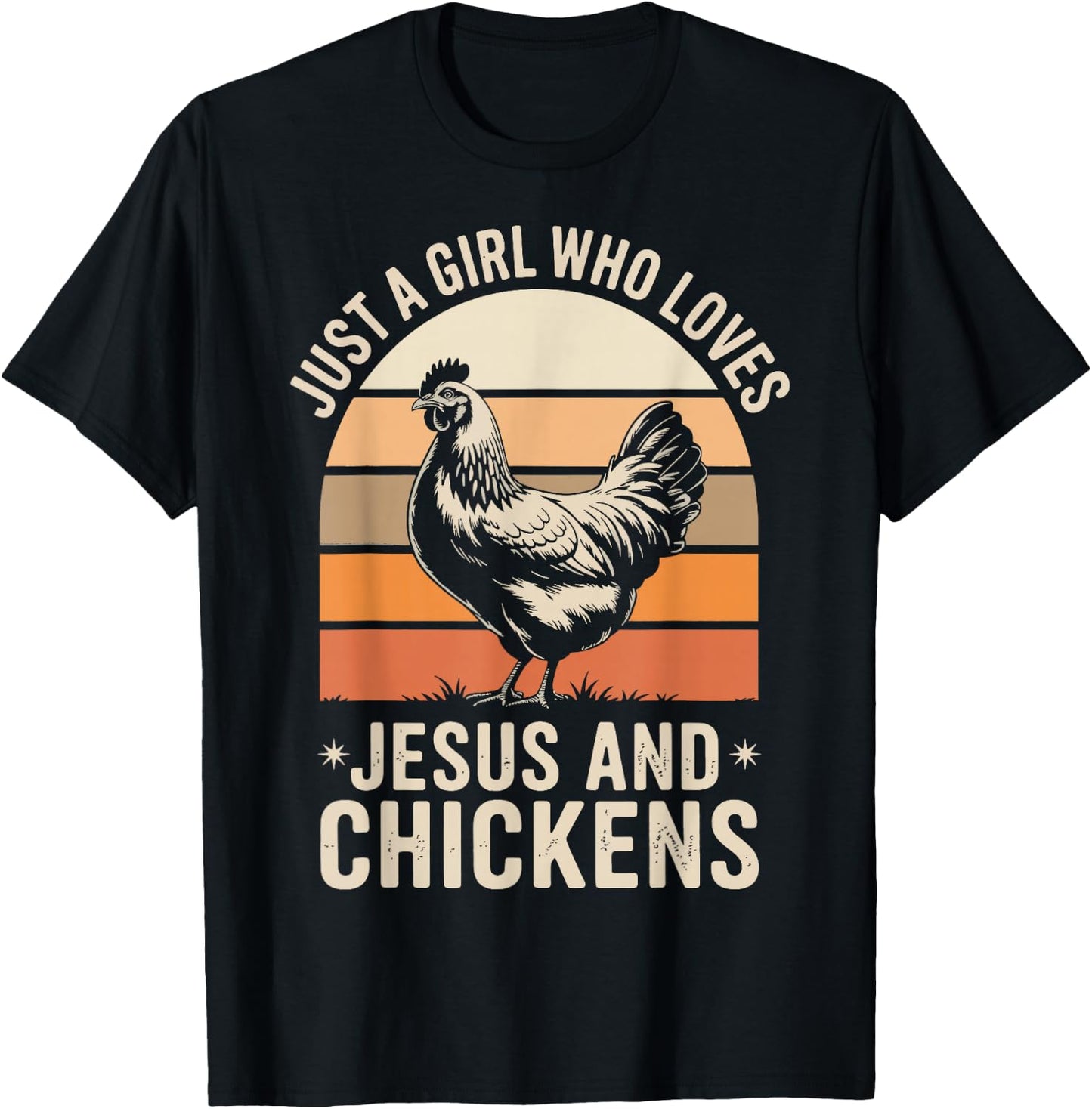 Just A Girl Who Loves Jesus And Chickens T-Shirt - T-Shirt | Black