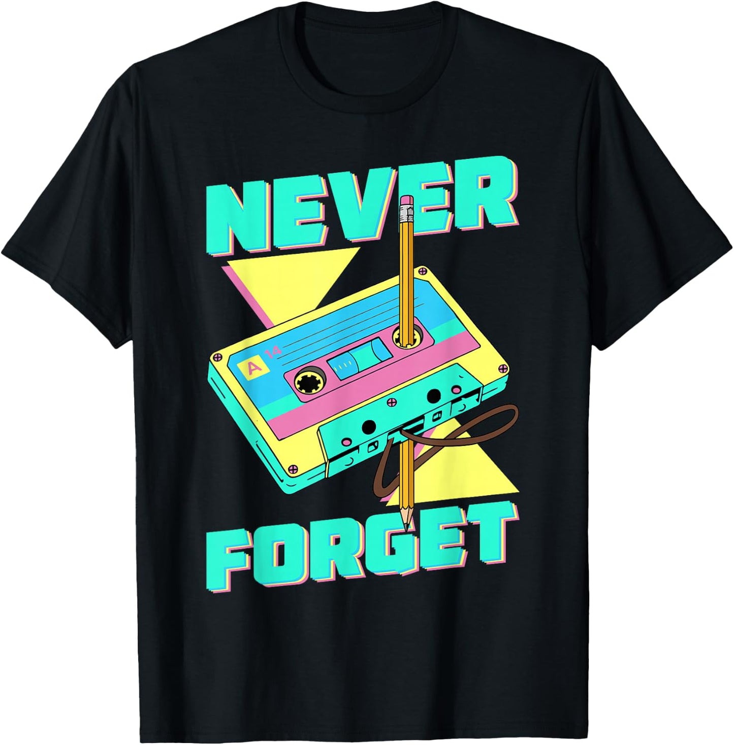 Never Forget Cassette Tape Retro 80s and 90s Party , black T-Shirt - T-Shirt | Black