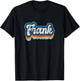 Frank First Name Boy Vintage Style 70s 80s Personalized T-Shirt - T-Shirt | Black