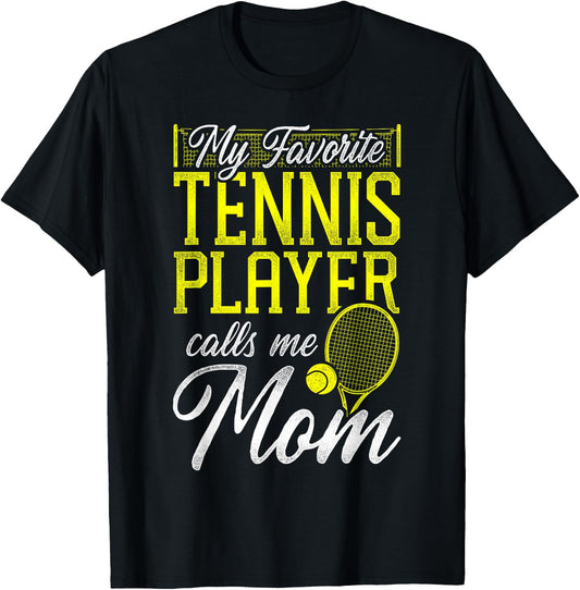 Funny Tennis Player Racket Mom Daughter Son My Favorite T-Shirt - T-Shirt | Black