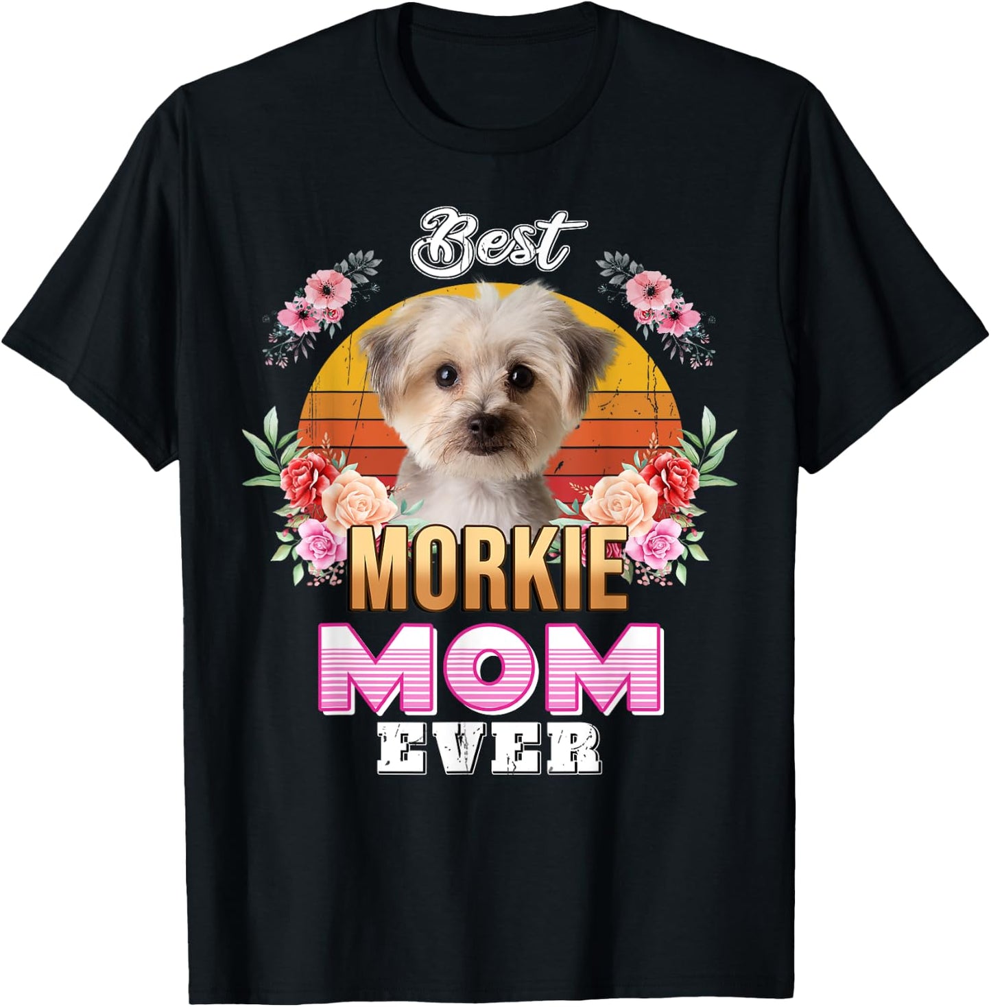 Vintage Best Morkie Mom Ever Mothers Day For Dog Mom Men Women Girls Kids T-Shirt - T-Shirt | Black