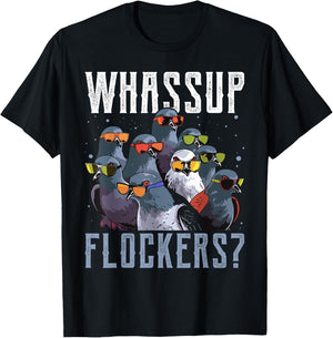 Whassup Flockers Pigeon Shirt Bird Homing Pigeon Racing T-Shirt - T-Shirt | Black