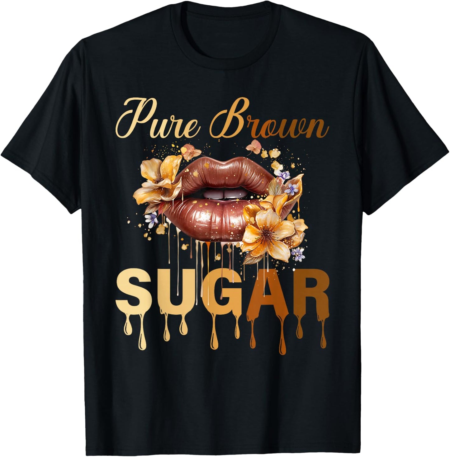 Pure Brown Sugar Proud Black History Lips Queen African T-Shirt - T-Shirt | Black