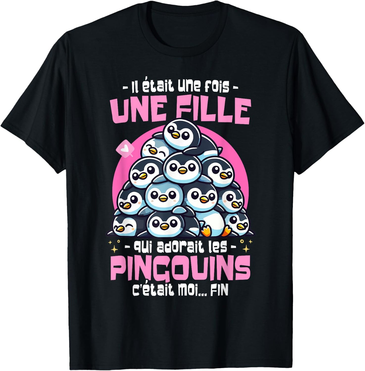 Penguin Was Once Upon a Time Woman Girl Loves Penguins , Black, S T-Shirt - T-Shirt | Black