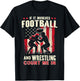 If It Involves Football And Wrestling Count Me In Wrestler T-Shirt - T-Shirt | Black