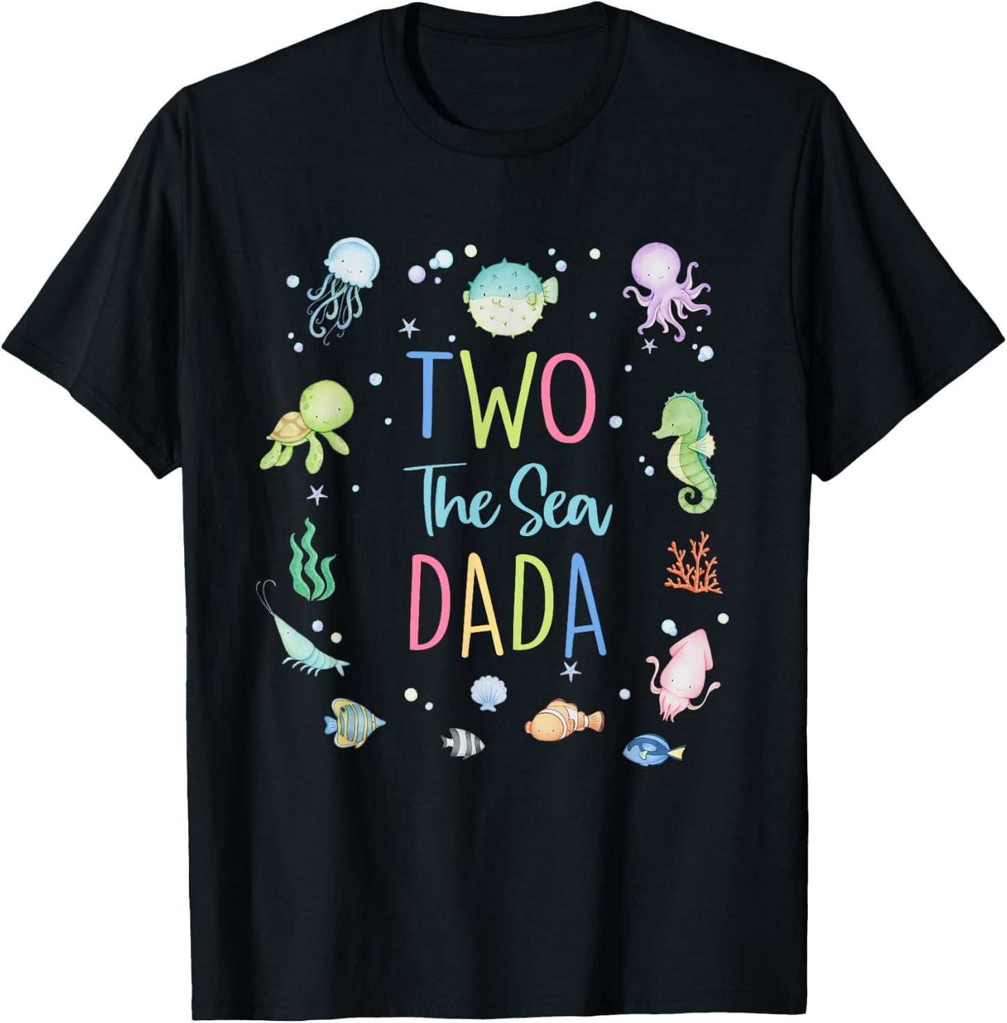 Two The Sea Dada 2nd Birthday Girl Matching Family Party T-Shirt - T-Shirt | Black