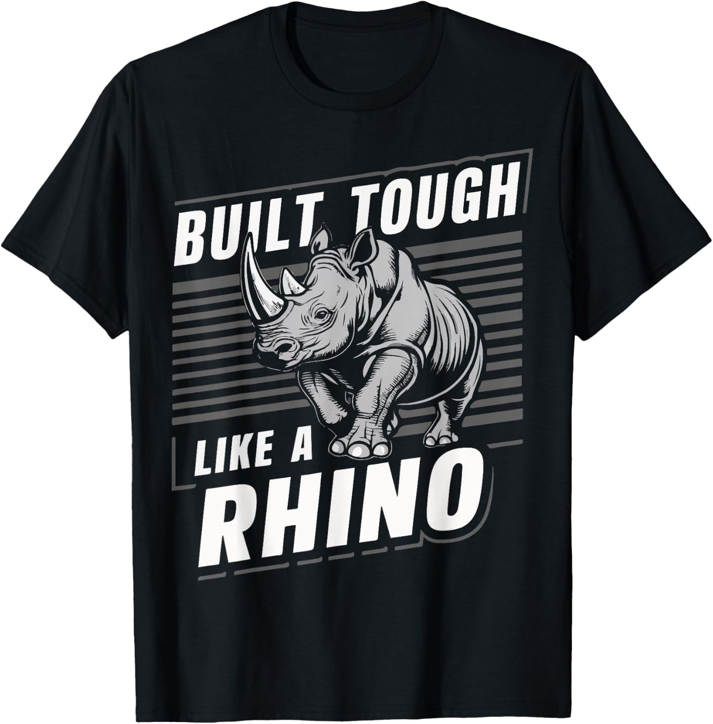 Rhino Built Tough Like A Rhino Zoo Animal Rhinos T-Shirt - T-Shirt | Black