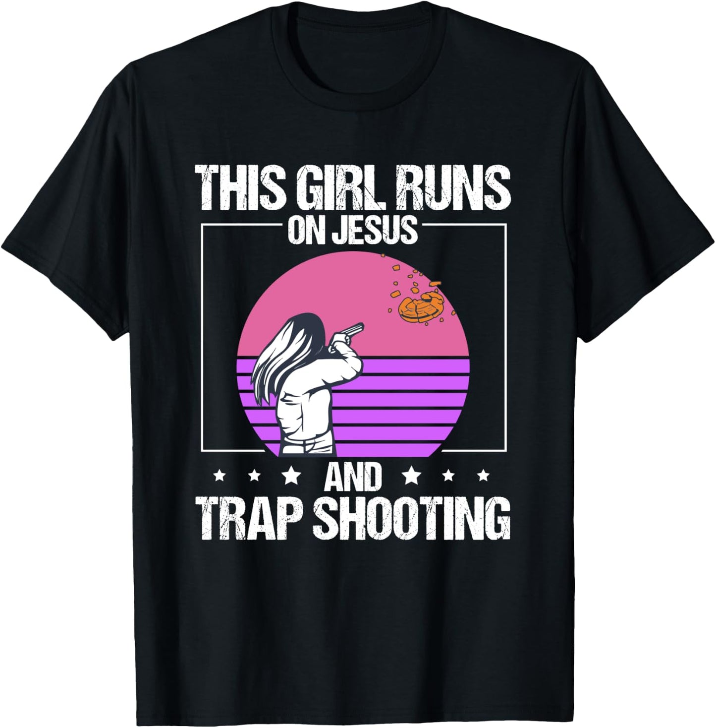 Trap Shooting This Girl Runs On Jesus Clay Shooting T-Shirt - T-Shirt | Black