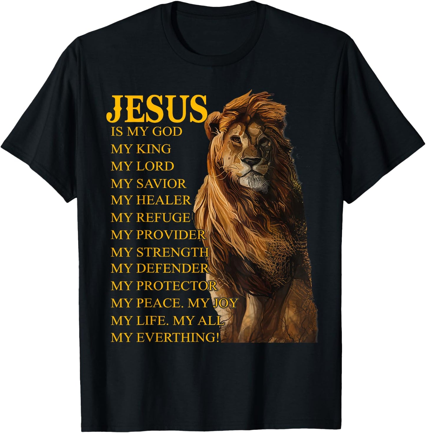 Jesus Is My God King My Lord My Savior Healer Christian Lion T-Shirt - T-Shirt | Black