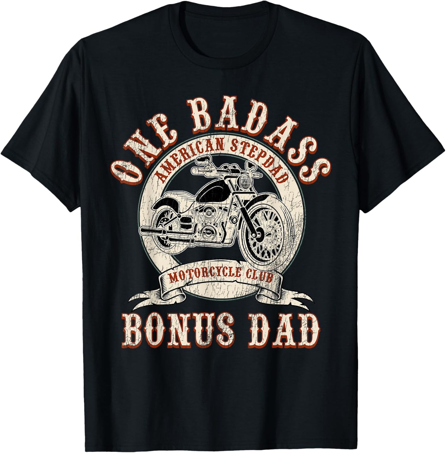Father's Day Stepdad One Badass Bonus Dad Gift Motorcycle T-Shirt - T-Shirt | Black