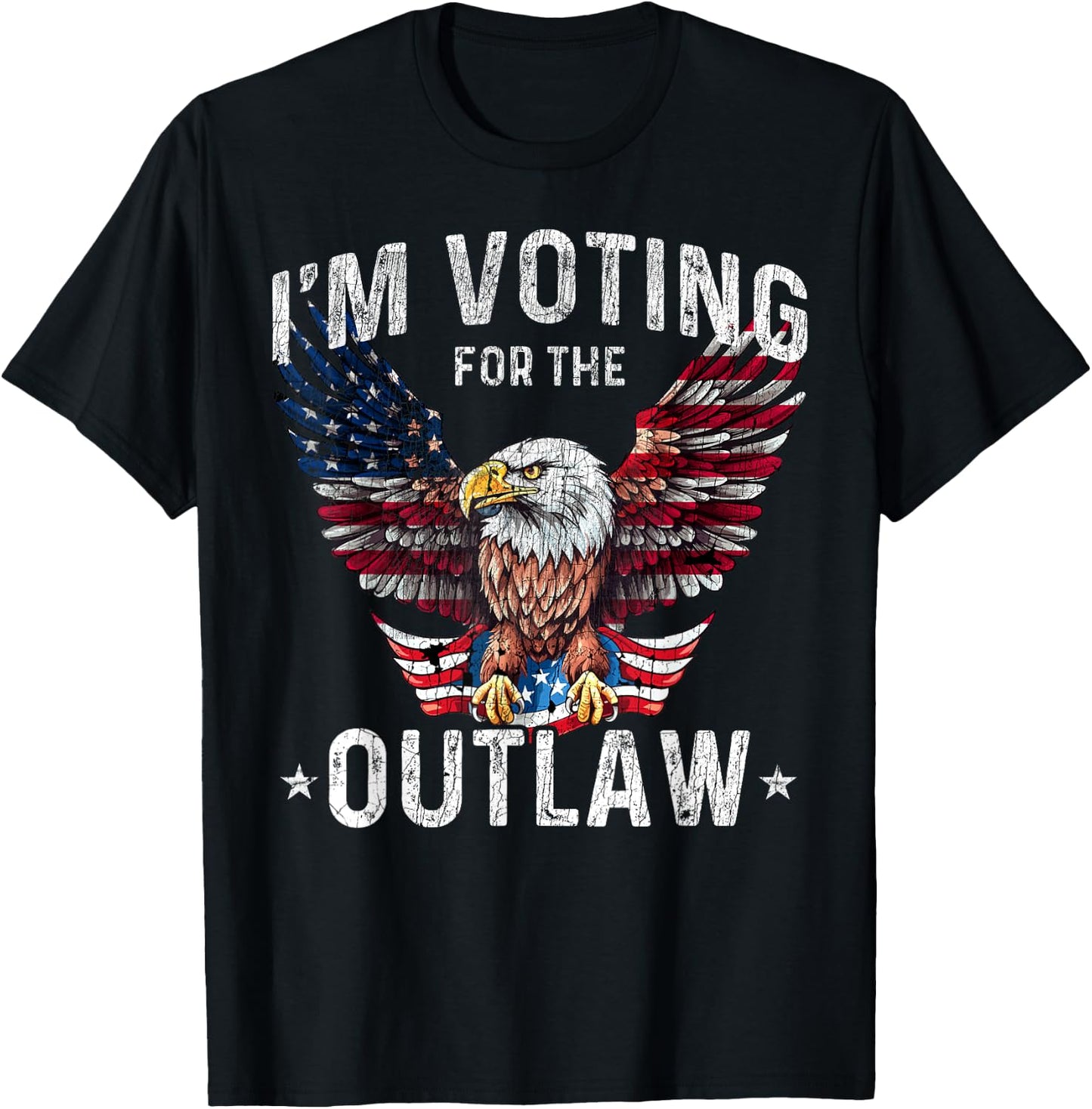 US Flag Eagle I'm Voting for The Outlaw Funny Pro Trump 2024 T-Shirt - T-Shirt | Black