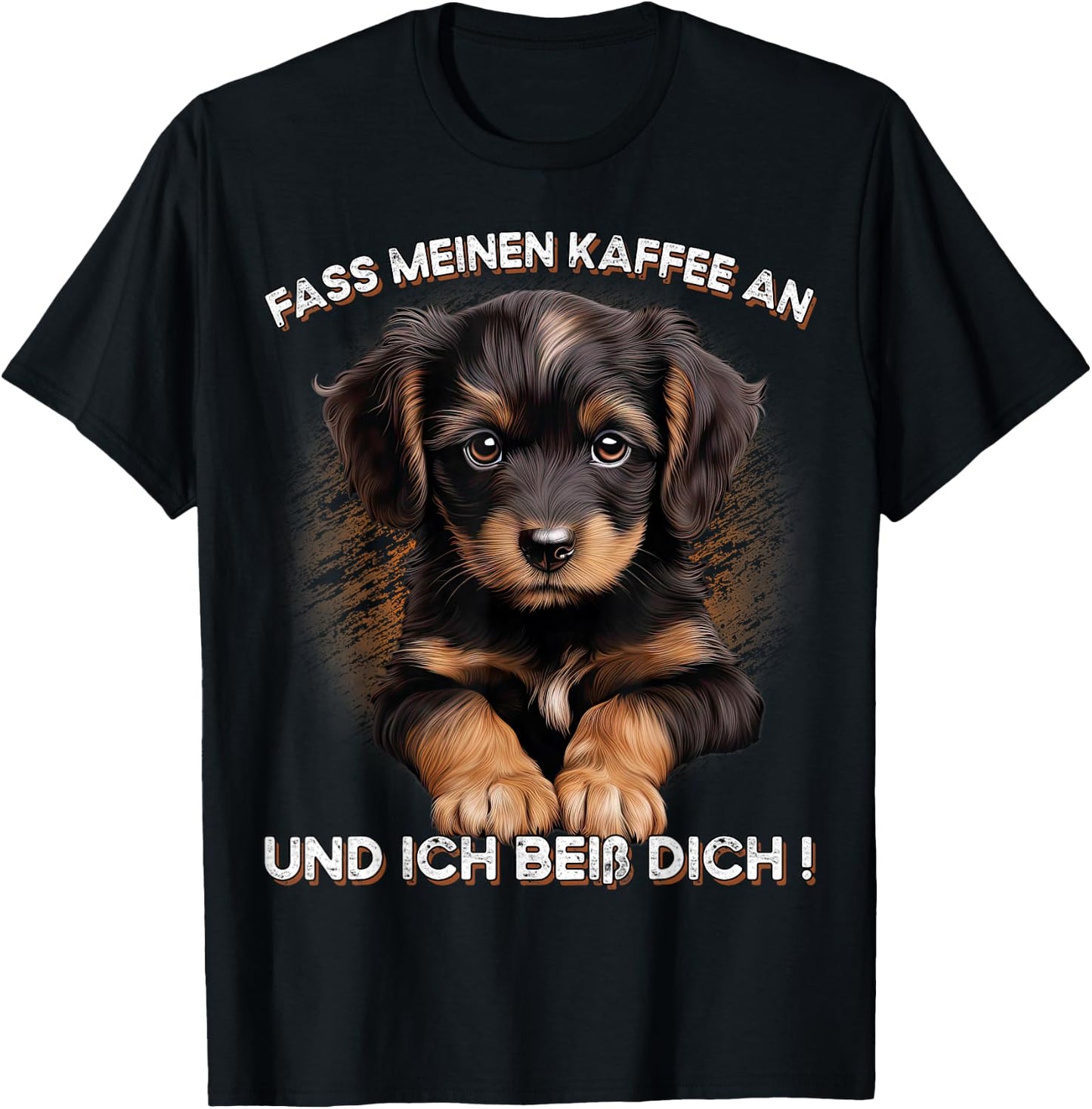 Fass meinen Kaffee an und ich beiß dich T-Shirt - T-Shirt | Black