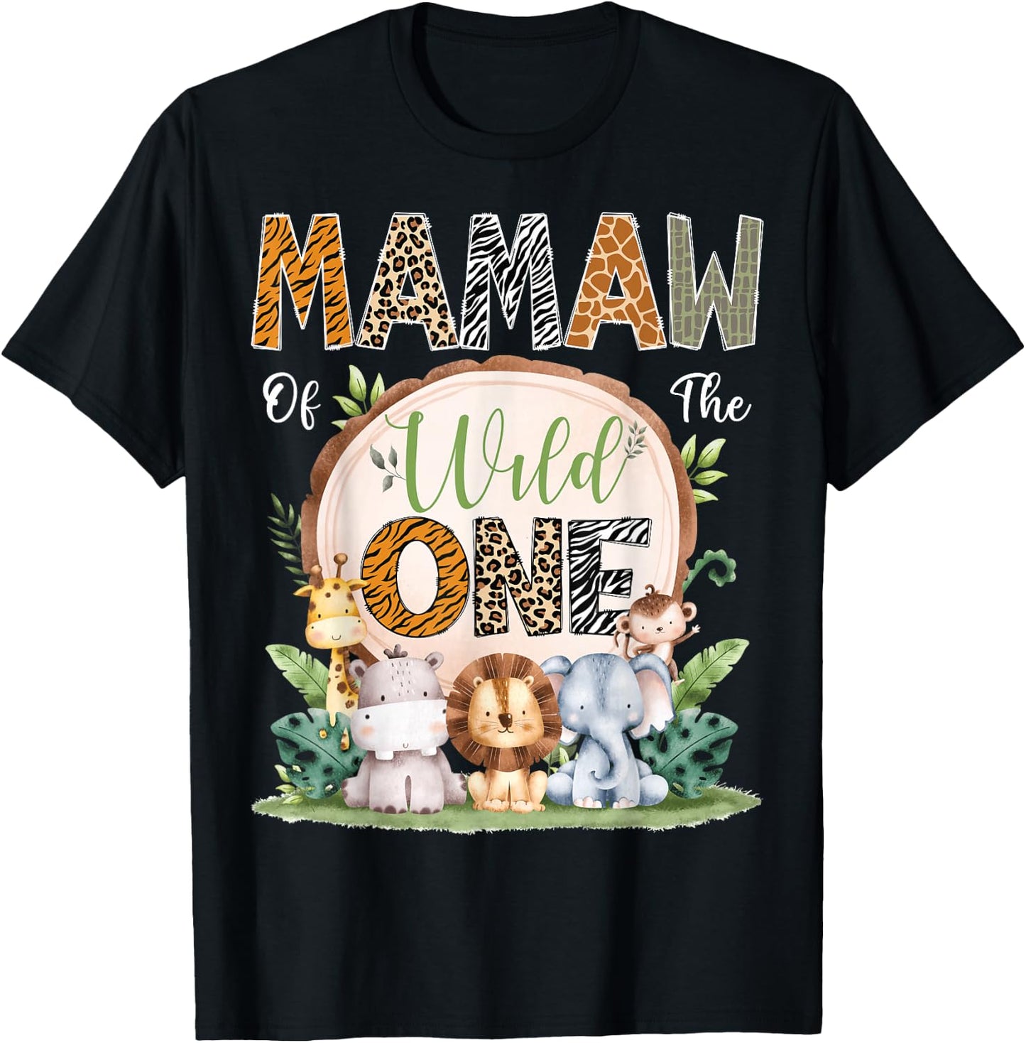 Mamaw Of The Wild One 1St Birthday Safari Jungle Woodland T-Shirt - T-Shirt | Black