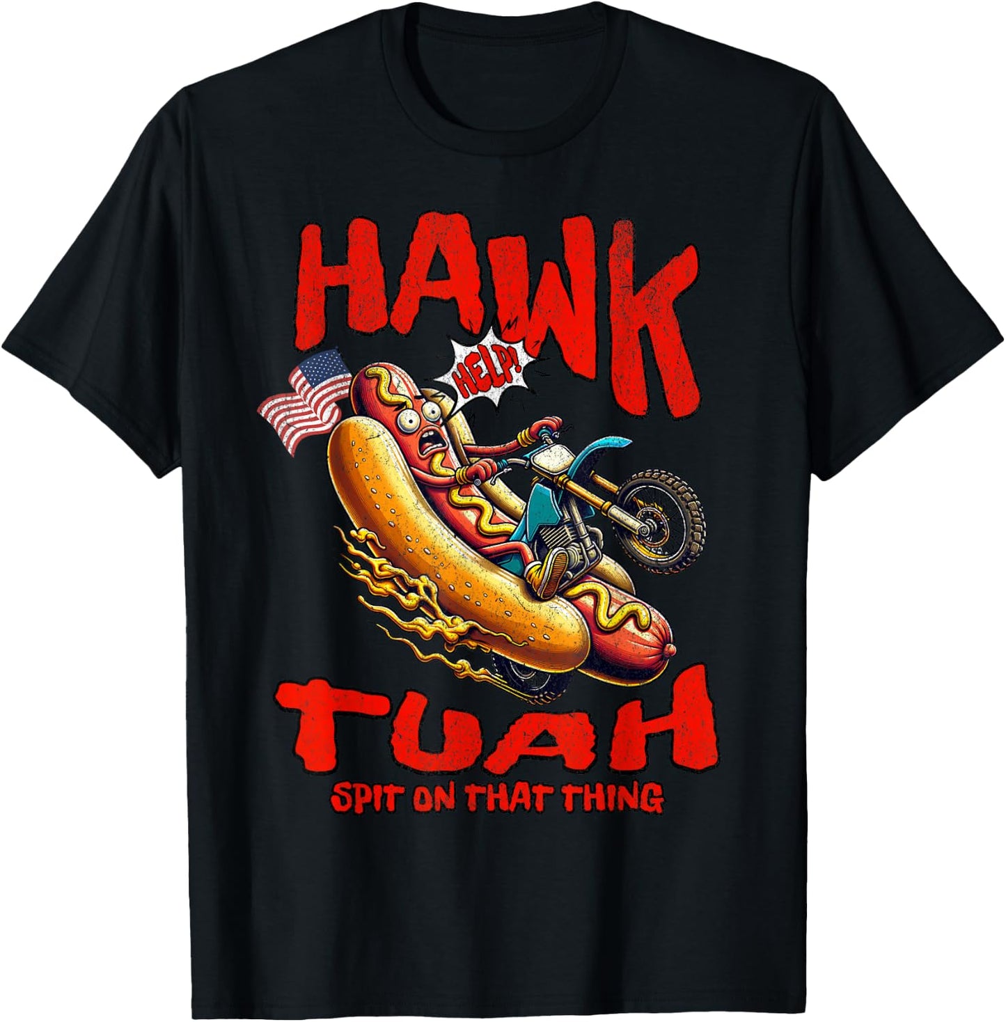 Hawk Tuah 4th of July Spit on that Thang Hot Dog T-Shirt - T-Shirt | Black