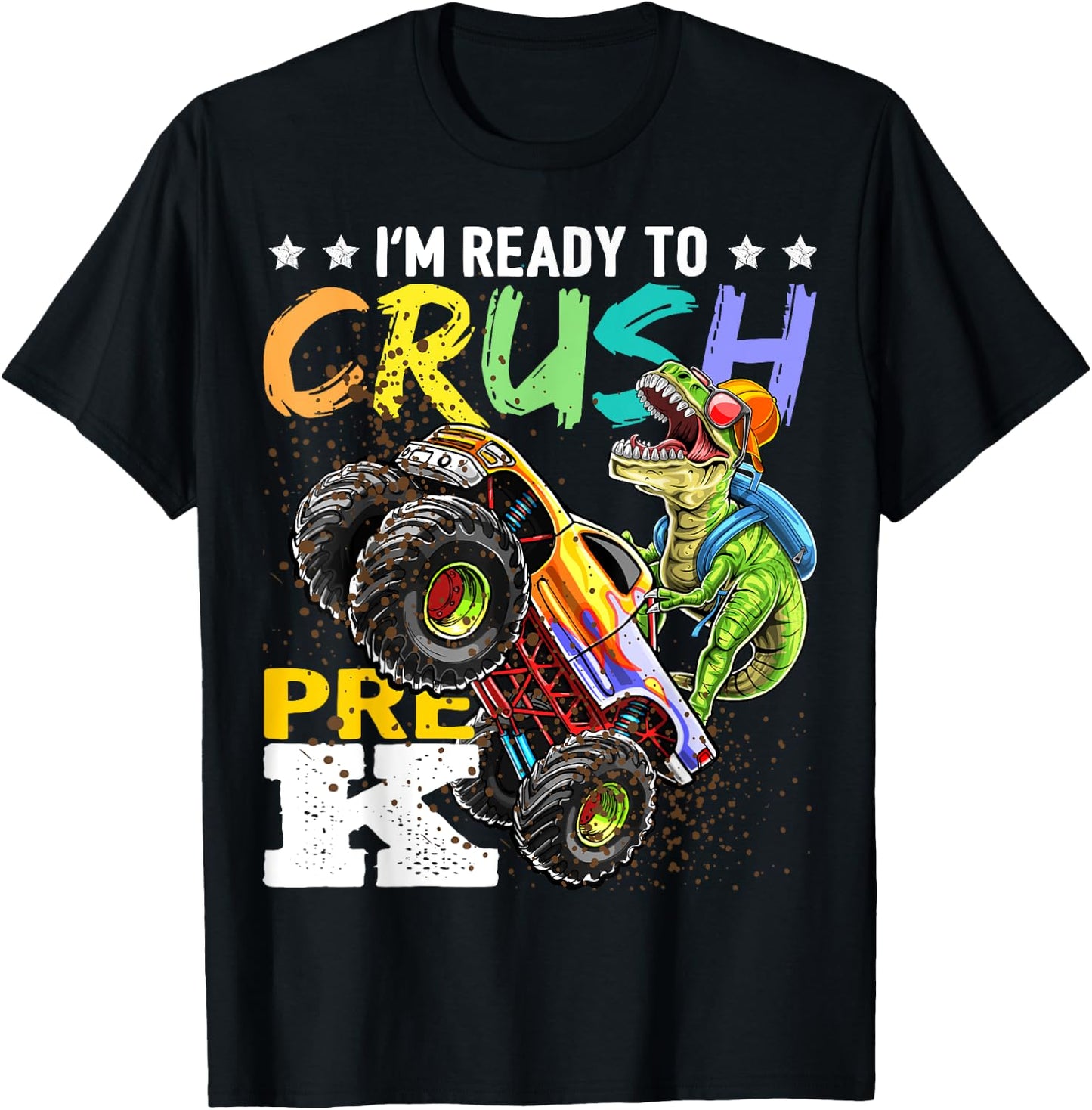 Crush Pre-K Dinosaur Monster Truck Back to School Boy Gifts T-Shirt - T-Shirt | Black