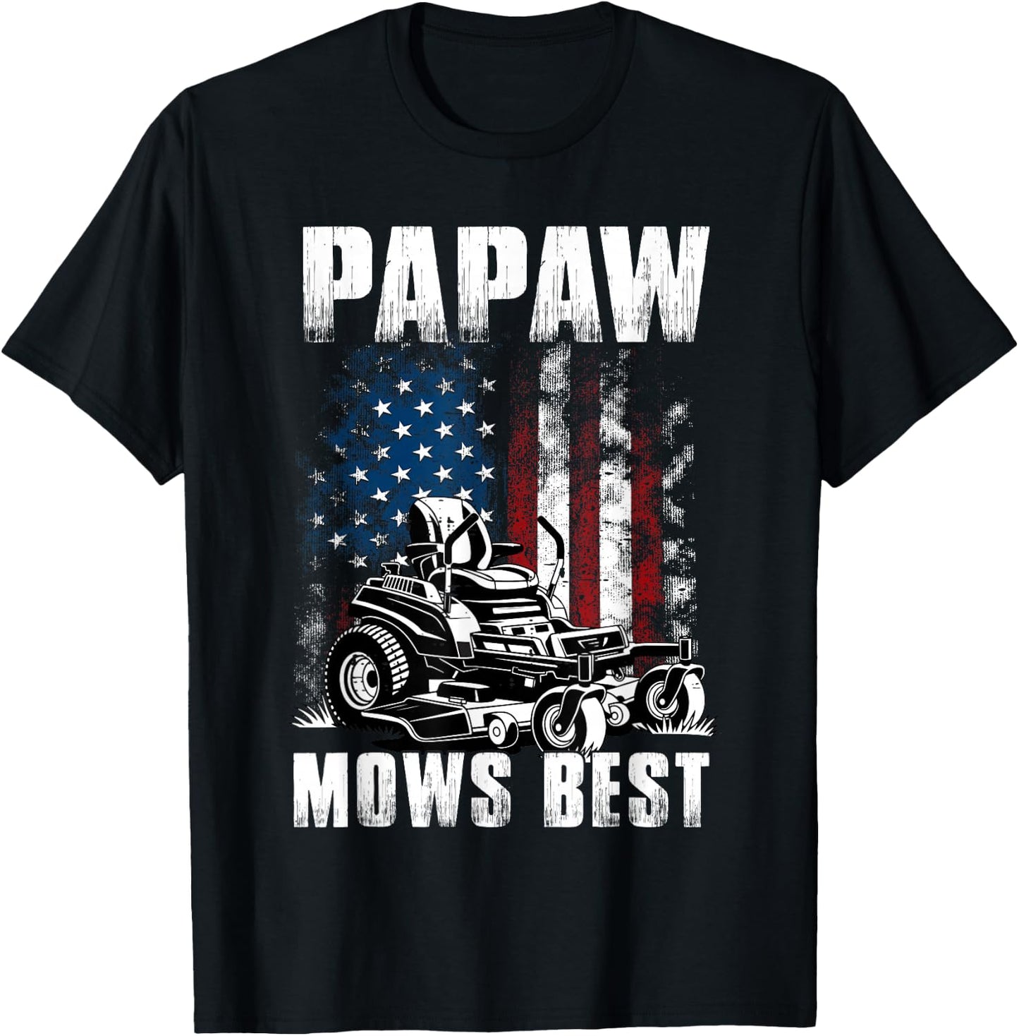Funny Papaw Mows Best Men Grandpa Papa Fathers Day T-Shirt - T-Shirt | Black