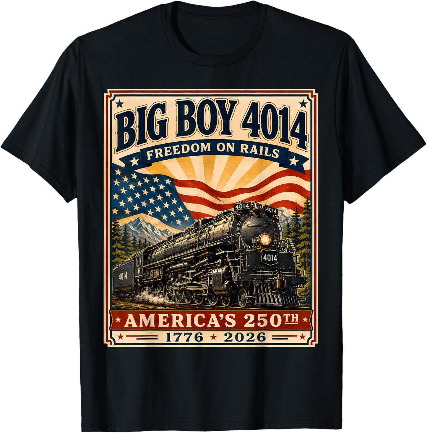 250th Anniversary USA Big Boy 4014 Train Vintage US Flag T-Shirt - T-Shirt | Black