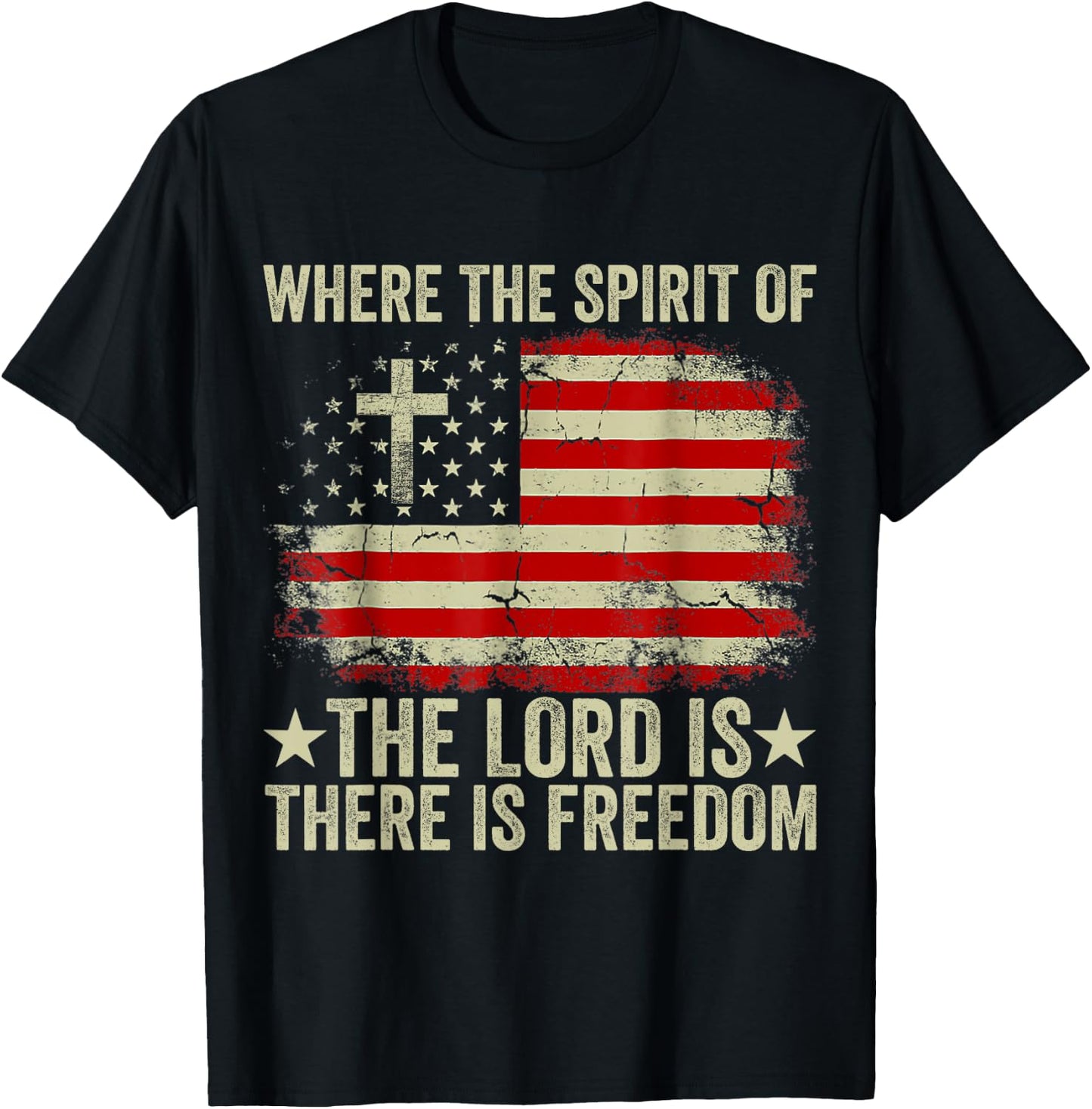Jesus Shirt Where The Spirit Of The Lord There Is Freedom T-Shirt - T-Shirt | Black