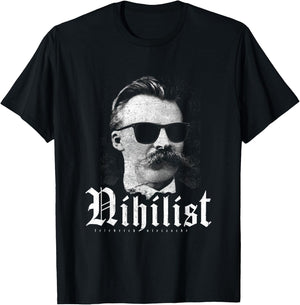 Nihilist Nihilismus Ethik Philosophie Friedrich Nietzsche T-Shirt - T-Shirt | Black